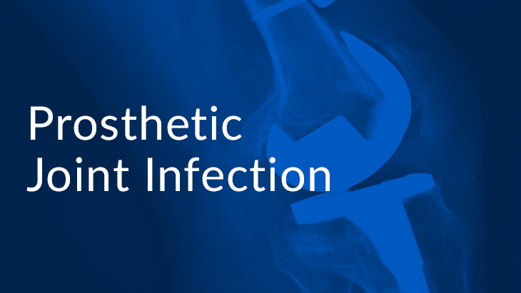 Prosthetic Joint Infection